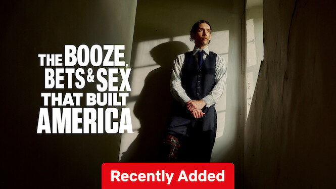 The Booze, Bets and Sex That Built America